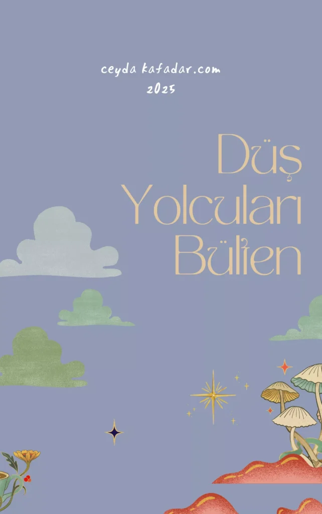 Düş Yolcuları bültenini betimleyen illüstrasyonların olduğu bir kapak resmi