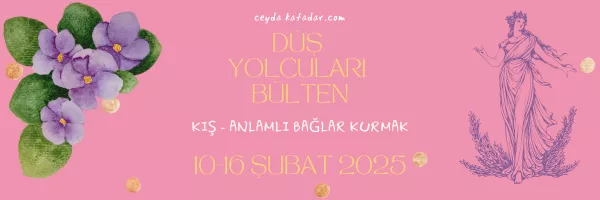 10-16 Şubat 7. hafta pembe üzerine yazılar